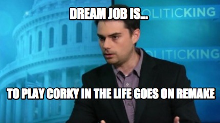 dream-job-is-to-play-corky-in-the-life-goes-on-remake