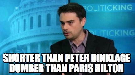 shorter-than-peter-dinklage-dumber-than-paris-hilton