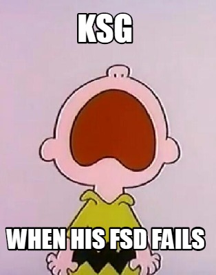 ksg-when-his-fsd-fails