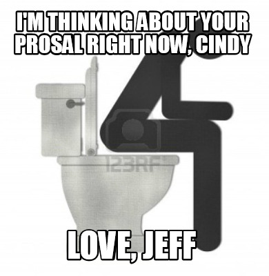 im-thinking-about-your-prosal-right-now-cindy-love-jeff