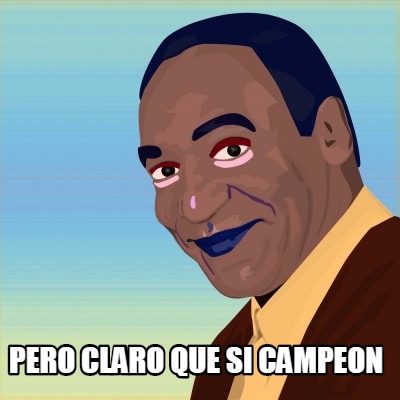pero-claro-que-si-campeon