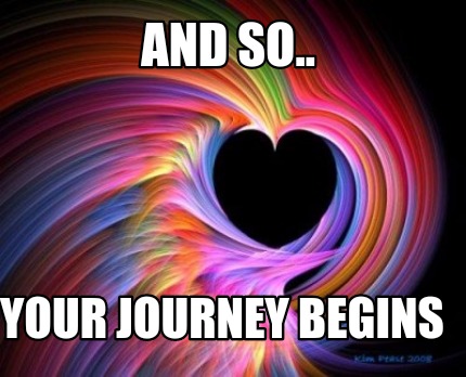 and-so..-your-journey-begins