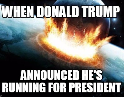 when-donald-trump-announced-hes-running-for-president