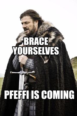 Degenerate Emulation Monet Meme Creator - Funny Brace yourselves pfeffi is coming Meme Generator at MemeCreator.org! Degenerate Emulation Monet Meme Creator - Funny Brace yourselves pfeffi is coming Meme Generator at MemeCreator.org!