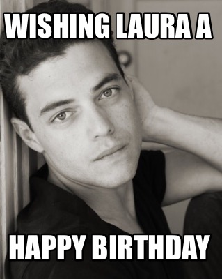 wishing-laura-a-happy-birthday
