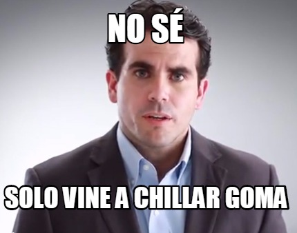 no-s-solo-vine-a-chillar-goma