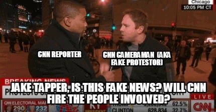 cnn-cameraman-aka-fake-protestor-jake-tapper-is-this-fake-news-will-cnn-fire-the