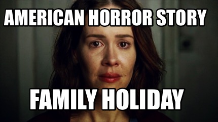 american-horror-story-family-holiday