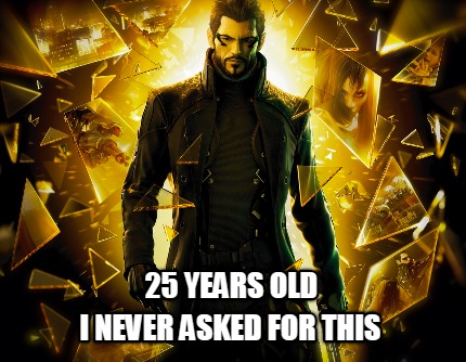 i-never-asked-for-this-25-years-old