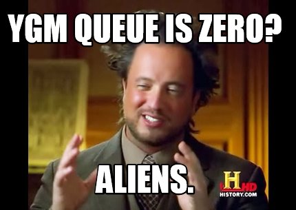 ygm-queue-is-zero-aliens
