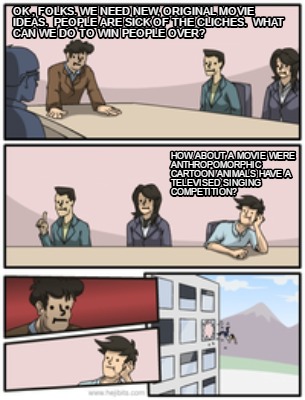 Meme Creator Funny Ok Folks We Need New Original Movie