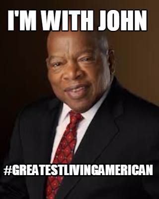 im-with-john-greatestlivingamerican