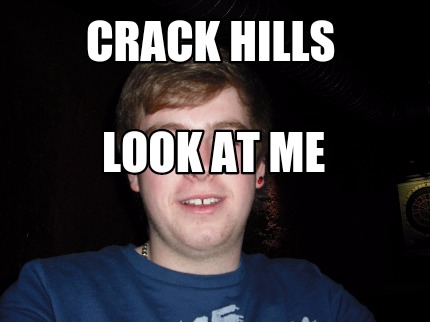 crack-hills-look-at-me