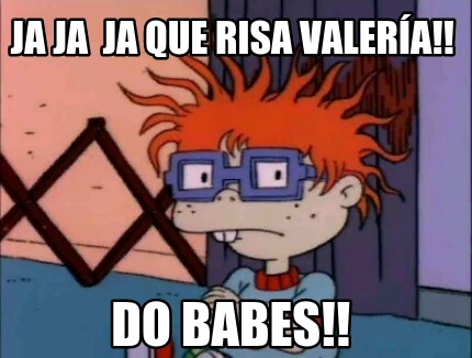 ja-ja-ja-que-risa-valera-do-babes