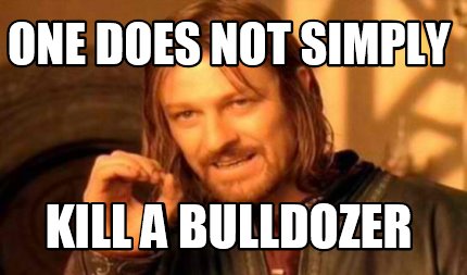 wallpapers Funny Bulldozer Memes meme creator
