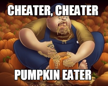 cheater-cheater-pumpkin-eater08