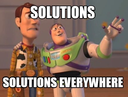 Meme Creator - Funny Solutions solutions everywhere Meme Generator at ...