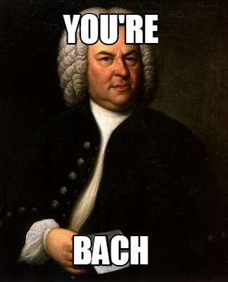 youre-bach