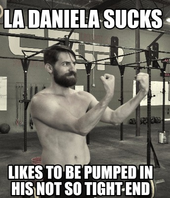 la-daniela-sucks-likes-to-be-pumped-in-his-not-so-tight-end