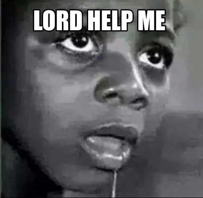 lord-help-me0