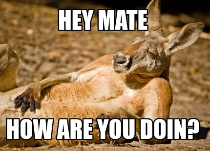 Джоуи триббиани how you doing. How you doing mate. Джо из друзей how you doing. How are you?. Mate means.