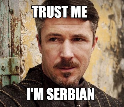 trust-me-im-serbian