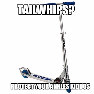 tailwhips-protect-your-ankles-kiddos
