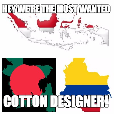 hey-were-the-most-wanted-cotton-designer