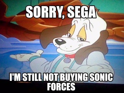 sorry-sega-im-still-not-buying-sonic-forces