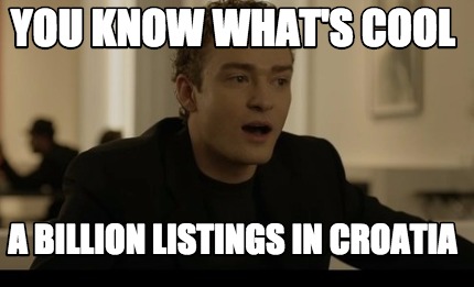 you-know-whats-cool-a-billion-listings-in-croatia