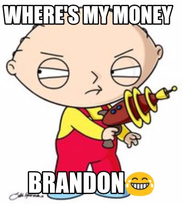 wheres-my-money-brandon