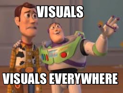 visuals-visuals-everywhere