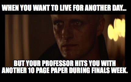 when-you-want-to-live-for-another-day...-but-your-professor-hits-you-with-anothe