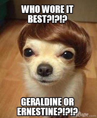 who-wore-it-best-geraldine-or-ernestine