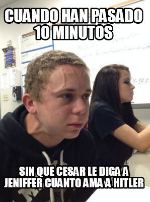 cuando-han-pasado-10-minutos-sin-que-cesar-le-diga-a-jeniffer-cuanto-ama-a-hitle