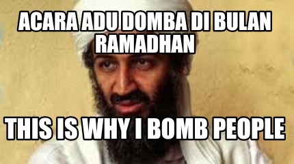 acara-adu-domba-di-bulan-ramadhan-this-is-why-i-bomb-people