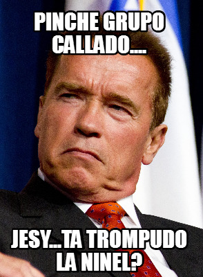 pinche-grupo-callado....-jesy...ta-trompudo-la-ninel