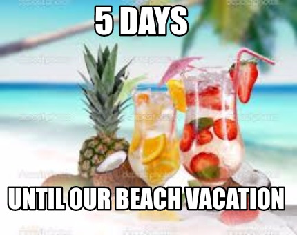 5-days-until-our-beach-vacation