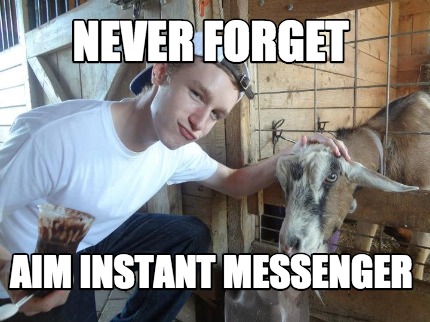 never-forget-aim-instant-messenger