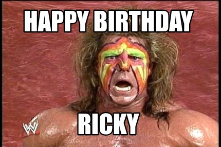 Meme Creator - Funny Happy birthday RICKY Meme Generator at MemeCreator