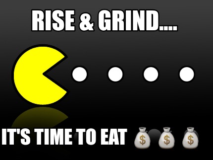 rise-grind....-its-time-to-eat-