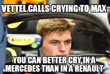 vettel-calls-crying-to-max-you-can-better-cry-in-a-mercedes-than-in-a-renault