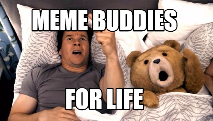meme-buddies-for-life
