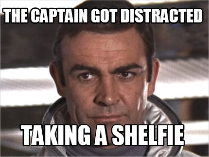 the-captain-got-distracted-taking-a-shelfie
