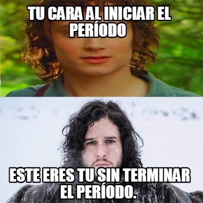 tu-cara-al-iniciar-el-perodo-este-eres-tu-sin-terminar-el-perodo