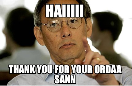 haiiiii-thank-you-for-your-ordaa-sann