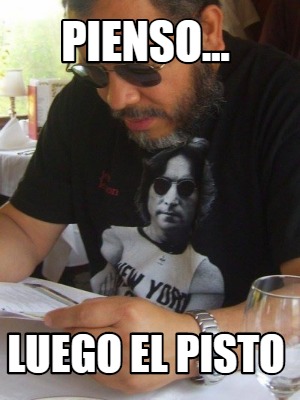 pienso...-luego-el-pisto