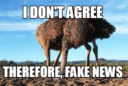 Meme Creator - Funny i don't agree therefore, fake news Meme Generator at MemeCreator.org!