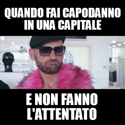 quando-fai-capodanno-in-una-capitale-e-non-fanno-lattentato