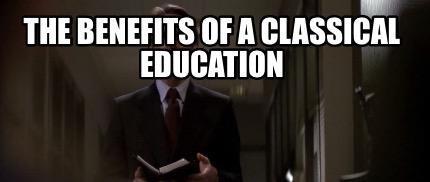 the-benefits-of-a-classical-education